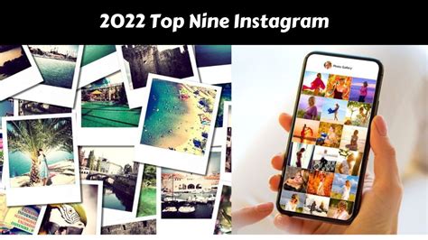 top nine on instagram|top nine 2022 instagram.